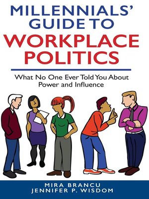 cover image of MILLENNIALS' GUIDE TO WORKPLACE POLITICS